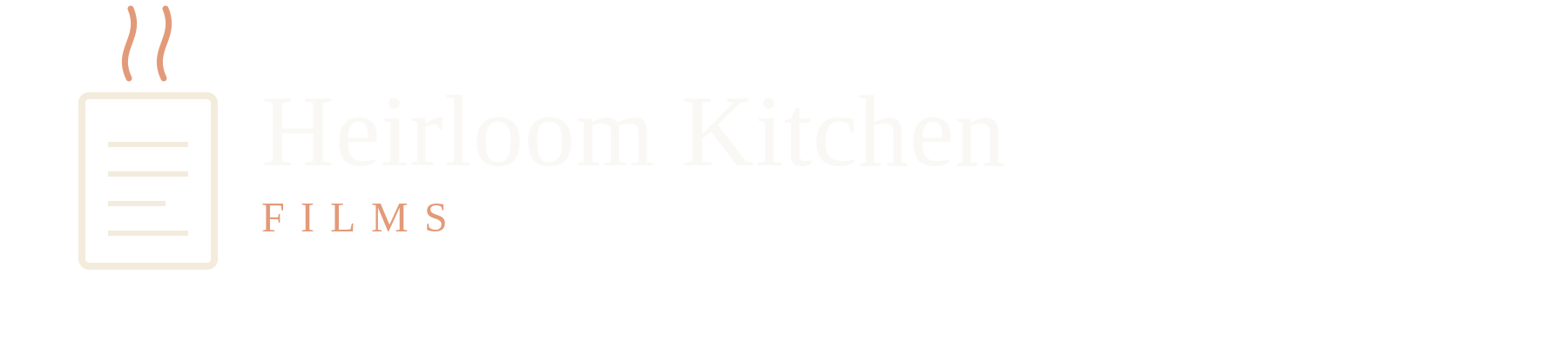 Heirloom Kitchen Films