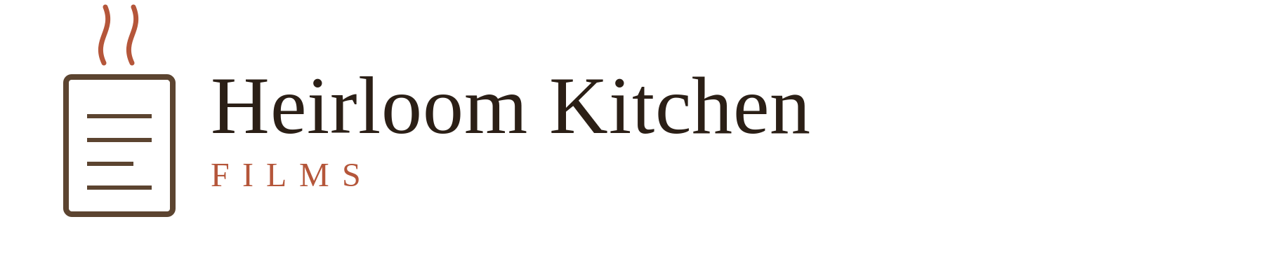 Heirloom Kitchen Films